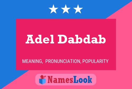 Adel Dabdab Name Poster