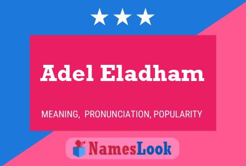 Adel Eladham Name Poster