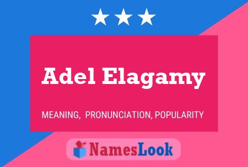 Adel Elagamy Name Poster