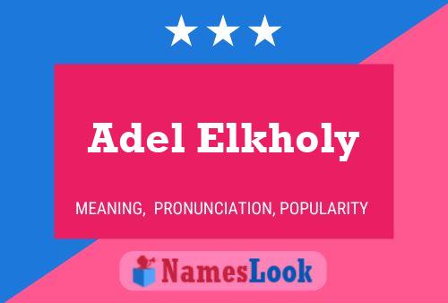 Adel Elkholy Name Poster