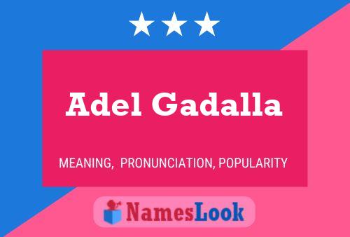 Adel Gadalla Name Poster