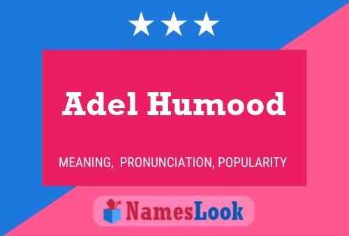 Adel Humood Name Poster