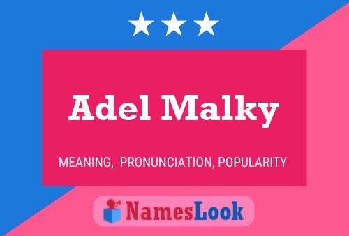 Adel Malky Name Poster