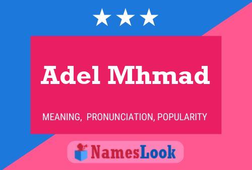 Adel Mhmad Name Poster