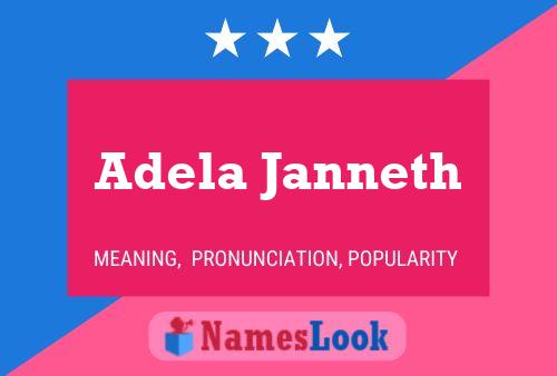 Adela Janneth Name Poster