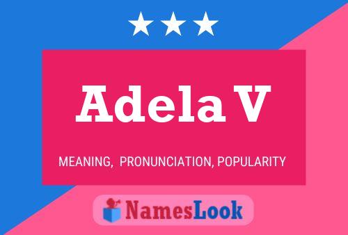 Adela V Name Poster