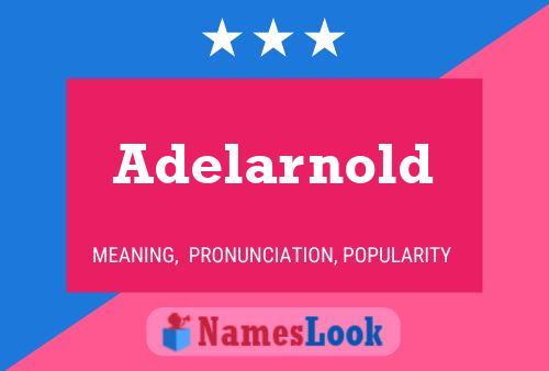 Adelarnold Name Poster