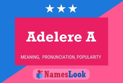 Adelere A Name Poster