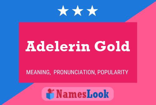 Adelerin Gold Name Poster