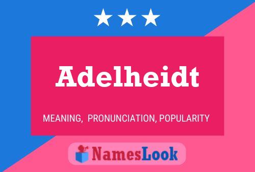 Adelheidt Name Poster