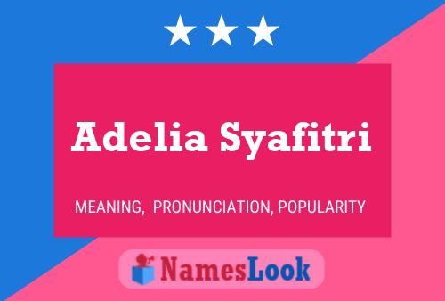 Adelia Syafitri Name Poster