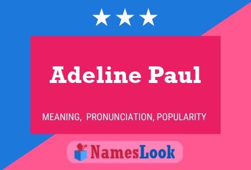 Adeline Paul Name Poster