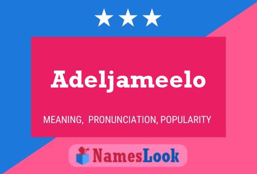 Adeljameelo Name Poster