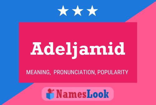 Adeljamid Name Poster