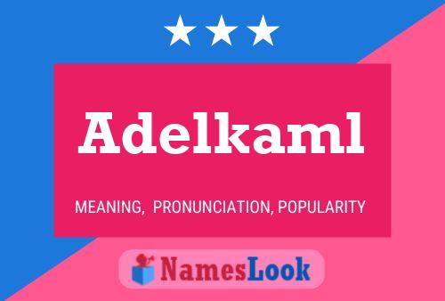 Adelkaml Name Poster