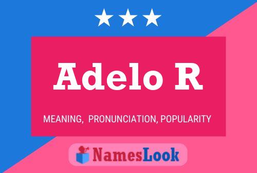 Adelo R Name Poster