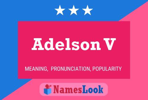 Adelson V Name Poster