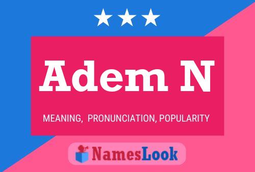 Adem N Name Poster