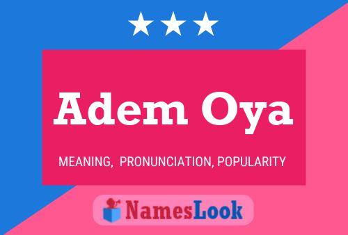 Adem Oya Name Poster