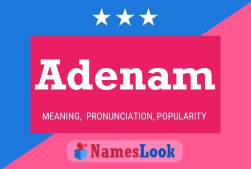 Adenam Name Poster