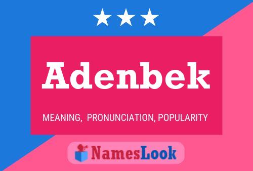 Adenbek Name Poster