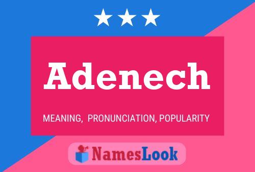 Adenech Name Poster