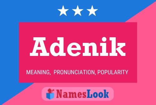 Adenik Name Poster