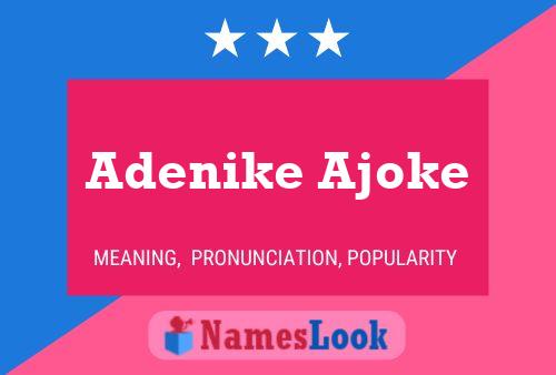 Adenike Ajoke Name Poster