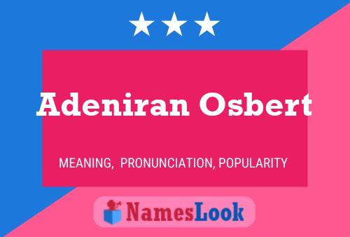 Adeniran Osbert Name Poster