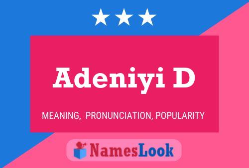 Adeniyi D Name Poster