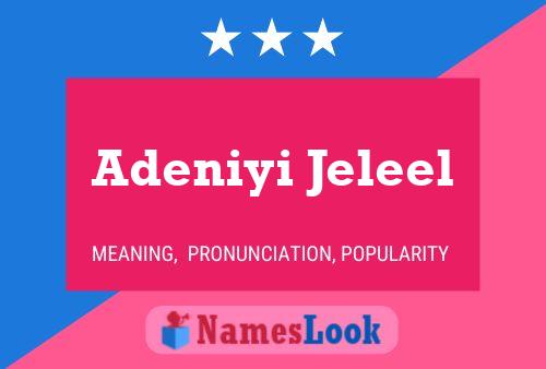 Adeniyi Jeleel Name Poster