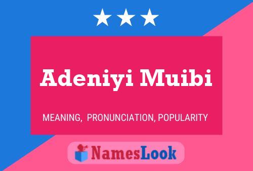 Adeniyi Muibi Name Poster