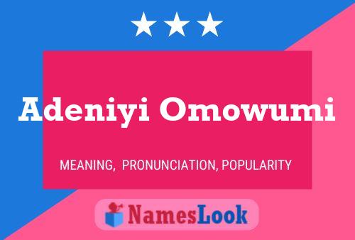 Adeniyi Omowumi Name Poster