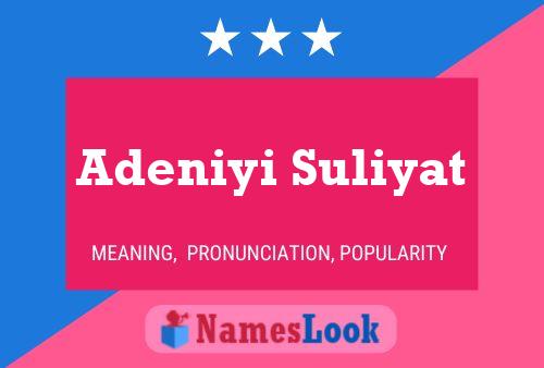 Adeniyi Suliyat Name Poster