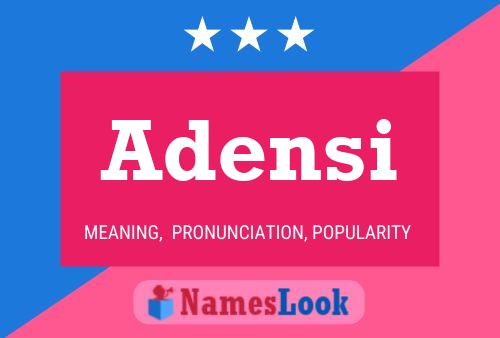 Adensi Name Poster