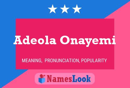 Adeola Onayemi Name Poster