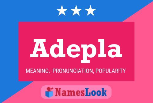 Adepla Name Poster