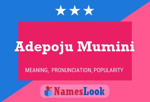 Adepoju Mumini Name Poster