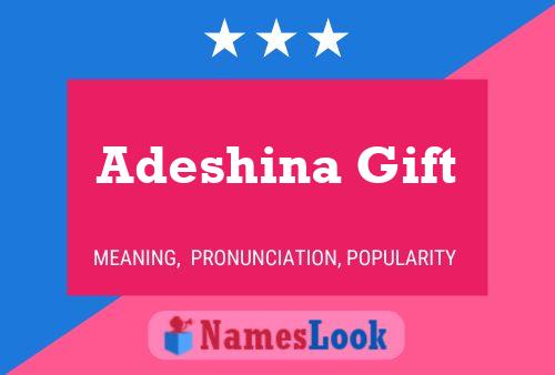 Adeshina Gift Name Poster