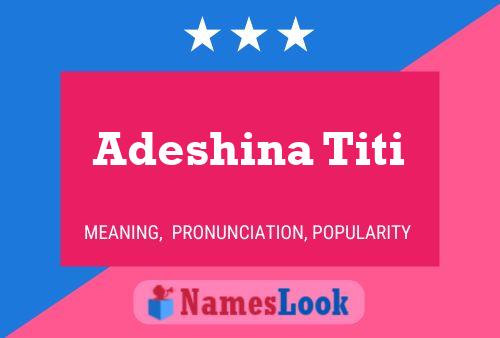 Adeshina Titi Name Poster