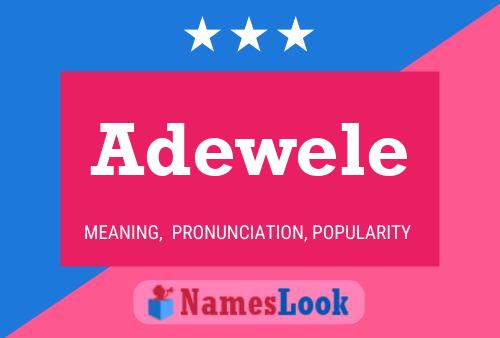 Adewele Name Poster