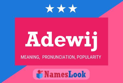 Adewij Name Poster