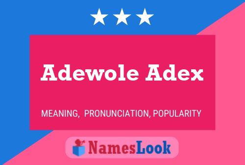 Adewole Adex Name Poster