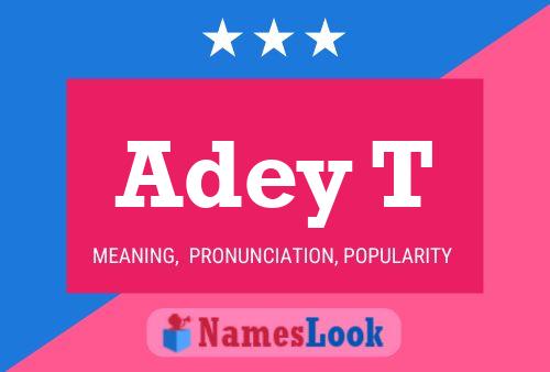 Adey T Name Poster