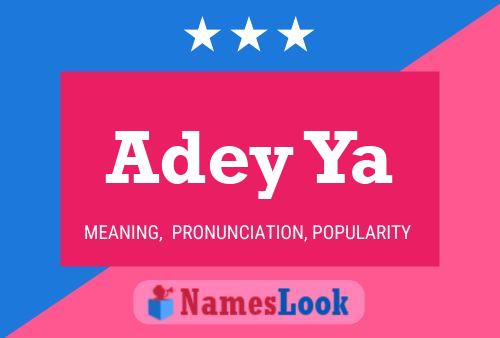 Adey Ya Name Poster