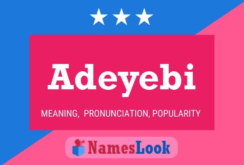 Adeyebi Name Poster