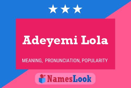 Adeyemi Lola Name Poster