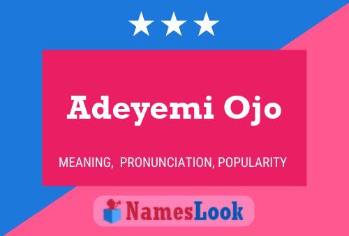 Adeyemi Ojo Name Poster