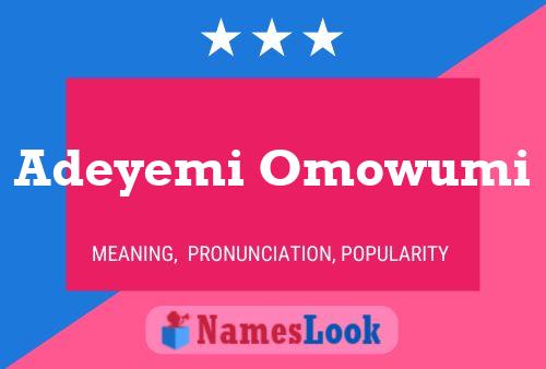 Adeyemi Omowumi Name Poster