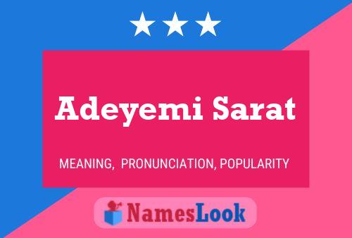 Adeyemi Sarat Name Poster